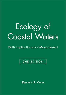 Ecology of Coastal Waters: With Implications For Management 2nd edition