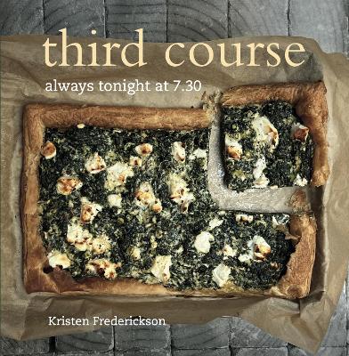 third course: always tonight at 7.30