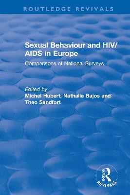 Sexual Behaviour and HIV/AIDS in Europe: Comparisons of National Surveys