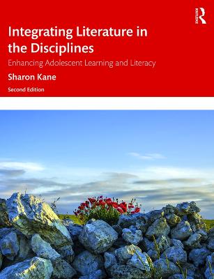 Integrating Literature in the Disciplines: Enhancing Adolescent Learning and Literacy