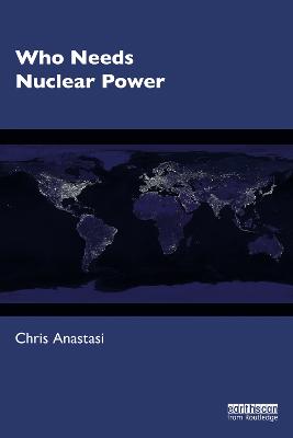 Who Needs Nuclear Power