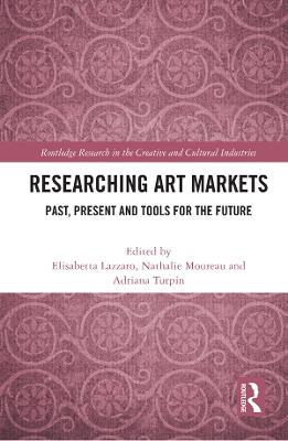 Researching Art Markets: Past, Present and Tools for the Future