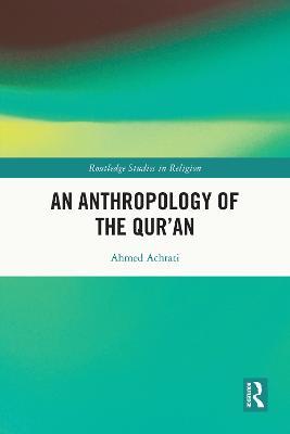 Anthropology of the Qur'an