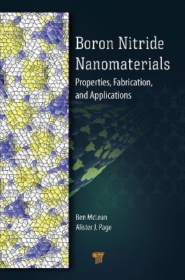 Boron Nitride Nanomaterials: Properties, Fabrication, and Applications