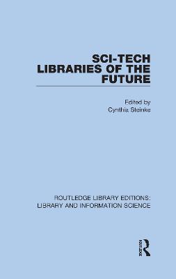 Sci-Tech Libraries of the Future
