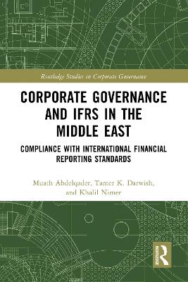 Corporate Governance and IFRS in the Middle East: Compliance with International Financial Reporting Standards