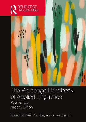 Routledge Handbook of Applied Linguistics: Volume Two