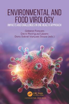 Environmental and Food Virology: Impacts and Challenges in One Health Approach