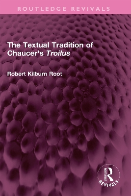 Textual Tradition of Chaucer's Troilus
