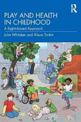 Play and Health in Childhood: A Rights-based Approach