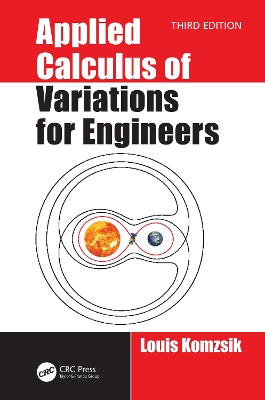 Applied Calculus of Variations for Engineers, Third edition 3rd edition