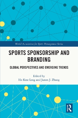 Sports Sponsorship and Branding: Global Perspectives and Emerging Trends