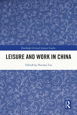 Leisure and Work in China