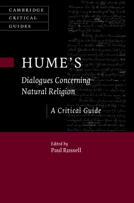 Hume's Dialogues Concerning Natural Religion: A Critical Guide