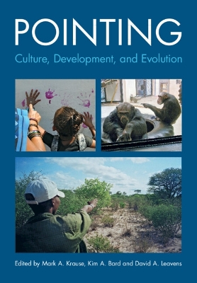 Pointing: Culture, Development, and Evolution