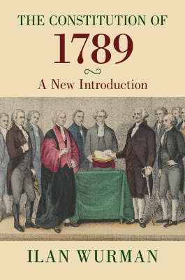 Constitution of 1789: A New Introduction