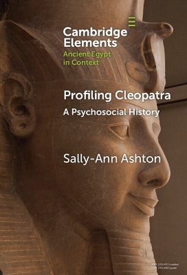 Profiling Cleopatra: A Psychosocial History