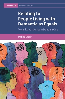 Relating to People Living with Dementia as Equals: Towards Social Justice in Dementia Care