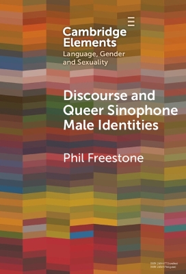 Discourse and Queer Sinophone Male Identities: A Western Immigrant Perspective
