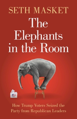 Elephants in the Room: How Trump Voters Seized the Party from Republican Leaders