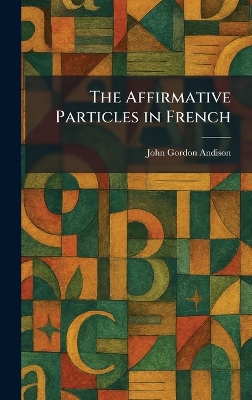 Affirmative Particles in French