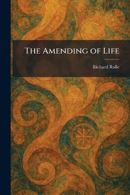 Amending of Life