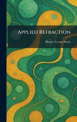 Applied Refraction