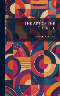Art of the Theatre