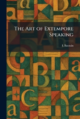 Art of Extempore Speaking