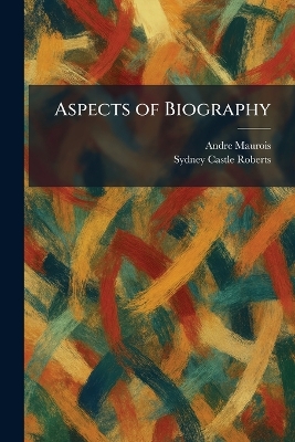 Aspects of Biography