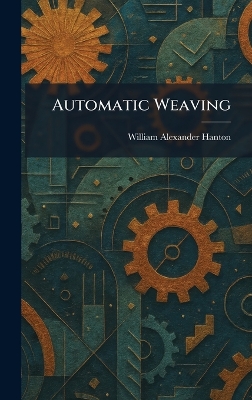 Automatic Weaving