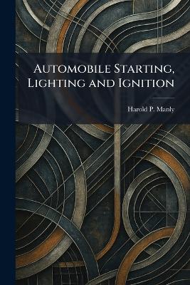 Automobile Starting, Lighting and Ignition