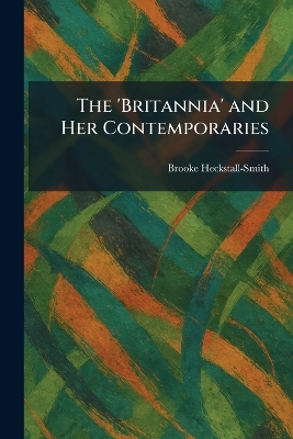 'Britannia' and Her Contemporaries