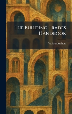 Building Trades Handbook