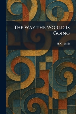 Way the World Is Going