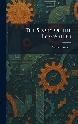 Story of the Typewriter
