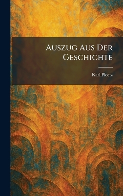 Auszug Aus Der Geschichte