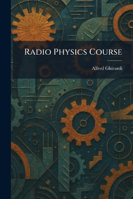 Radio Physics Course