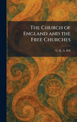 Church of England and the Free Churches