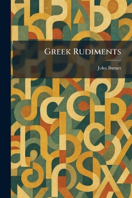Greek Rudiments