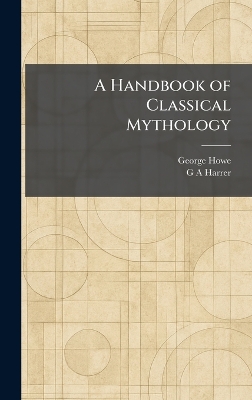 Handbook of Classical Mythology