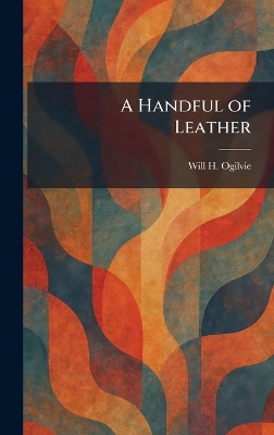 Handful of Leather