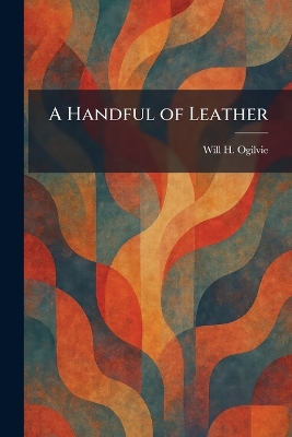 Handful of Leather