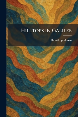 Hilltops in Galilee