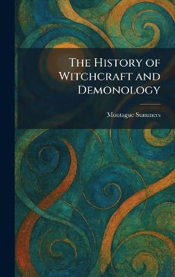 History of Witchcraft and Demonology