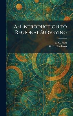 Introduction to Regional Surveying