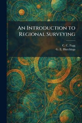 Introduction to Regional Surveying