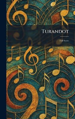 Turandot: Full Score