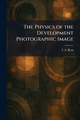 Physics of the Development Photographic Image