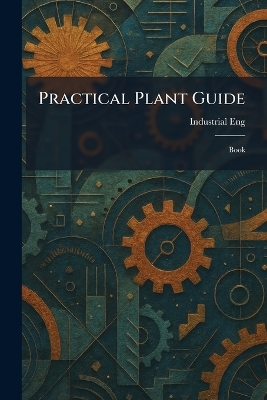 Practical Plant Guide: Book